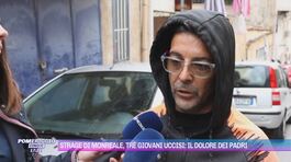 Strage di Monreale, il dolore dei padri: "Vogliamo giustizia" thumbnail