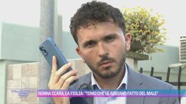 Nonna Clara, la figlia: "Temo che le abbiano fatto del male" thumbnail