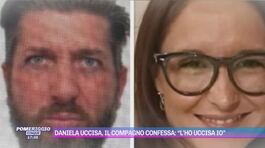 Daniela uccisa, il compagno confessa: "L'ho uccisa io" thumbnail