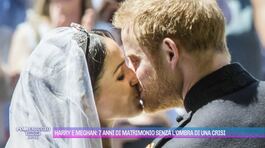 Harry e Meghan: 7 anni di matrimonio senza l'ombra di una crisi thumbnail