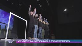 "Senza parole", dal carcere al palco: il teatro come riscatto thumbnail