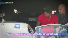 Pierina, gli appunti di Valeria e il "copione" per Louis thumbnail