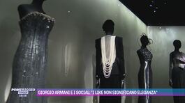 Giorgio Armani e i social: "I like non significano eleganza" thumbnail