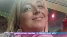Carmela Quaranta, arrestato l'ex "coinvolto in giri loschi" thumbnail
