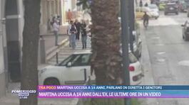 Martina uccisa a 14 anni dall'ex, le ultime ore in un video thumbnail
