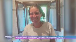 Daniela Ruggi scomparsa, otto mesi di ricerche: le novità thumbnail
