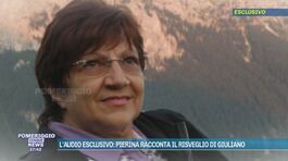 L'audio esclusivo: Pierina racconta il risveglio di Giuliano thumbnail