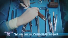 Roma, donna muore dopo liposuzione: sono tre gli indagati thumbnail