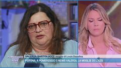 Pierina: parla Valeria, la moglie di Louis