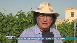 Al Bano: "Le mie origini, la mia terra e il mio vitigno" thumbnail