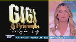 "Gigi & Friends, Sicily for life": questa sera su Canale 5 thumbnail