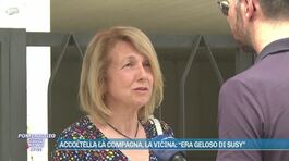 Accoltella la compagna, la vicina: "Era geloso di Susy" thumbnail