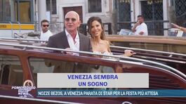 Nozze Bezos, a Venezia parata di star per la festa più attesa thumbnail