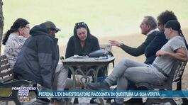Pierina, l'ex investigatore racconta in Questura la sua verità thumbnail
