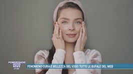 Fenomeno cura e bellezza del viso: tutte le bufale del web thumbnail