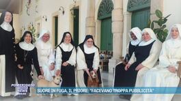 Suore in fuga, il priore: "Facevano troppa pubblicità" thumbnail