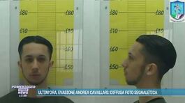 Evasione Andrea Cavallari, diffusa foto segnaletica thumbnail