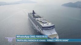 Truffa dell'agenzia di viaggi: "Rubati i nostri sogni" thumbnail