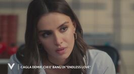 Cagla Demir, Banu di "Endless Love" thumbnail