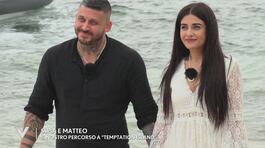 Siria Pingo e Matteo Vitali e il percorso a "Temptation Island" thumbnail