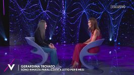 Gerardina Trovato: "Sono rimasta paralizzata a letto per otto mesi" thumbnail