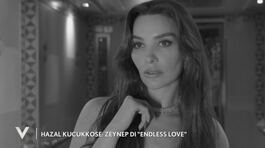 Hazal Filiz Kucukkose: Zeynep di "Endless Love" thumbnail
