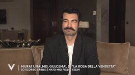 Murat Unalmis: "Lo scorso aprile è nato mio figlio Selim" thumbnail