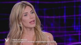 Paola Caruso e il rapporto con Imma, la mamma biologica thumbnail