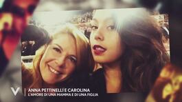 Anna Pettinelli e Carolina: l'amore di una mamma e di una figlia thumbnail