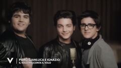 Il Volo racconta Il Volo