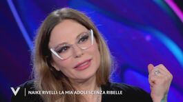 Naike Rivelli: "Il mio periodo di ribellione" thumbnail