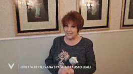 Gli auguri di Ivana Spagna, Orietta Berti e Fausto Leali per Iva Zanicchi thumbnail