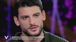 Martina e Ciro: "Abbiamo conosciuto le rispettive famiglie" thumbnail