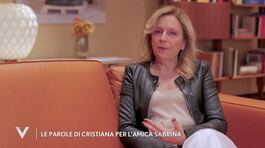 Le parole di Cristiana per l'amica Sabrina Salerno thumbnail