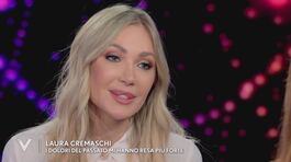 Laura Cremaschi: "I dolori del passato mi hanno resa più forte" thumbnail