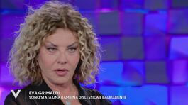 Eva Grimaldi: "Sono stata una bambina dislessica e balbuziente" thumbnail