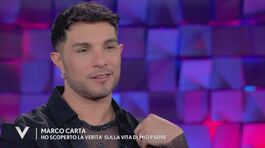 Marco Carta: "Ho scoperto la verità sulla vita di mio padre" thumbnail