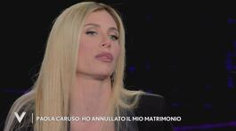 Paola Caruso: "Ho annullato il mio matrimonio" thumbnail