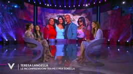 Teresa Langella: "Le incomprensioni tra me e mia sorella" thumbnail