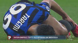 La moviola di Inter-Empoli thumbnail