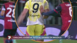 La moviola di Cagliari-Juventus: manca un rigore su Vlahovic? thumbnail