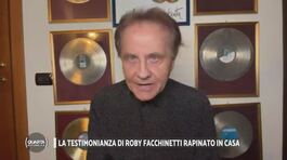 La testimonianza di Roby Facchinetti rapinato in casa thumbnail