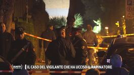 Il caso del vigilante che ha ucciso il rapinatore thumbnail