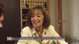 Ladri di salute: "Da un anno vivo con una bomba nel petto" thumbnail