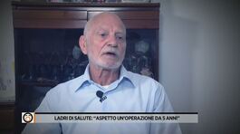 Ladri di salute: "Aspetto un'operazione da 5 anni" thumbnail