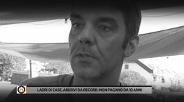Ladri di case, abusivi da record: non pagano da 10 anni thumbnail
