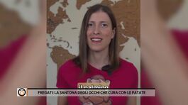 Fregati: la santona degli occhi che cura con le patate thumbnail