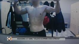 Assassino a 17 anni: "Volevo scoprire cosa si prova" thumbnail