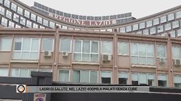 Ladri di salute: nel Lazio 400mila malati senza cure thumbnail