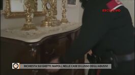 Inchiesta sui ghetti: Napoli, nelle case di lusso degli abusivi thumbnail